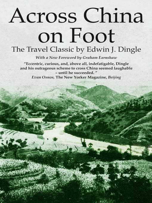 Title details for Across China on Foot by Edwin John Dingle - Available
